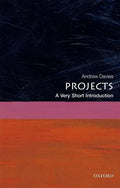 Projects: A Very Short Introduction - Paperback