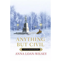 Anything but Civil - Paperback