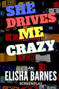 She Drives Me Crazy - Paperback
