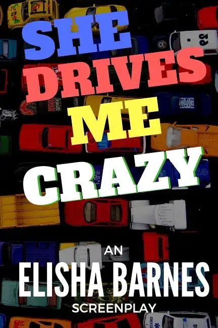 She Drives Me Crazy - Paperback