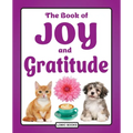 The Book of Joy and Gratitude: A Picture Book for Elderly Seniors with Dementia, Cognitive Decline, Stroke or Alzheimer's - Paperback