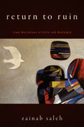 Return to Ruin: Iraqi Narratives of Exile and Nostalgia - Paperback