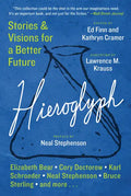 Hieroglyph: Stories and Visions for a Better Future - Paperback