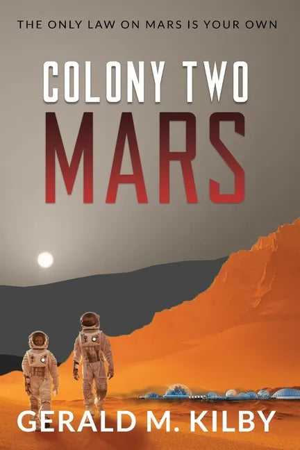 Colony Two Mars - Paperback