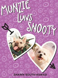 Munzie Luvs Snooty - Hardcover