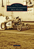 Northern California Drag Racing - Paperback