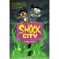 Shock City: A Graphic Novel - Hardcover