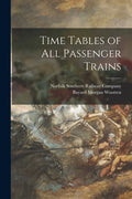 Time Tables of All Passenger Trains - Paperback