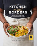 The Kitchen Without Borders: Recipes and Stories from Refugee and Immigrant Chefs - Hardcover