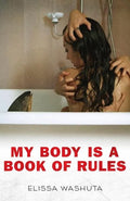 My Body Is a Book of Rules - Paperback