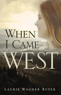 When I Came West - Paperback