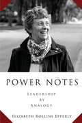 Power Notes: Leadership by Analogy - Paperback