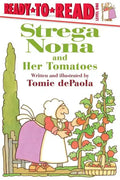 Strega Nona and Her Tomatoes: Ready-To-Read Level 1 - Paperback