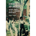 Central City's Joy and Pain: Solidarity, Survival, and Soul in a Birmingham Housing Project - Paperback