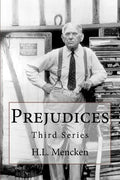 Prejudices: Third Series - Paperback
