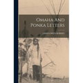 Omaha And Ponka Letters - Paperback