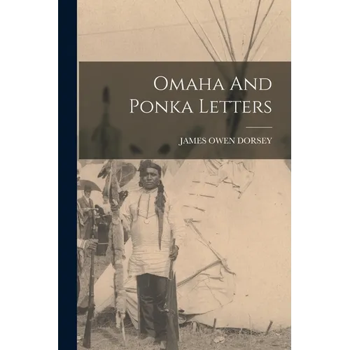 Omaha And Ponka Letters - Paperback