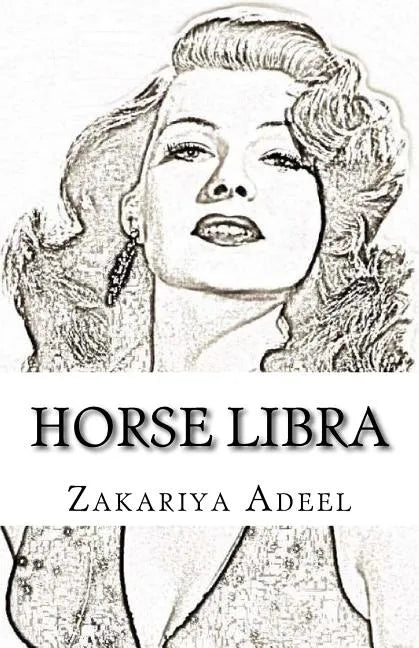 Horse Libra: The Combined Astrology Series - Paperback