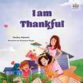 I am Thankful: Thanksgiving book for kids - Paperback