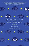 My Pulse Is an Earthquake - Paperback