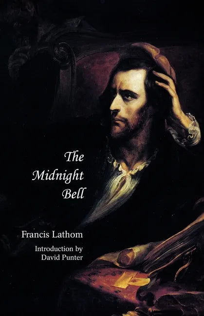The Midnight Bell (Jane Austen Northanger Abbey Horrid Novels) - Paperback