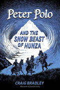 Peter Polo and the Snow Beast of Hunza - Paperback