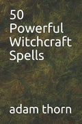 50 Powerful Witchcraft Spells - Paperback