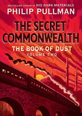The Book of Dust: The Secret Commonwealth (Book of Dust, Volume 2) - Hardcover
