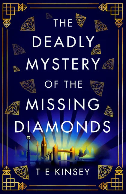 The Deadly Mystery of the Missing Diamonds - Paperback