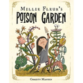 Millie Fleur's Poison Garden - Hardcover