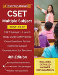 CSET Multiple Subject Test Prep: CSET Subtest 1, 2, and 3 Study Guide with Practice Exam Questions for the California Subject Examinations for Teacher - Paperback