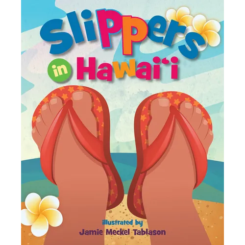 Slippers in Hawaii - Board Book