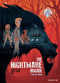 The Nightmare Brigade Vol. 2: Into the Woods - Hardcover
