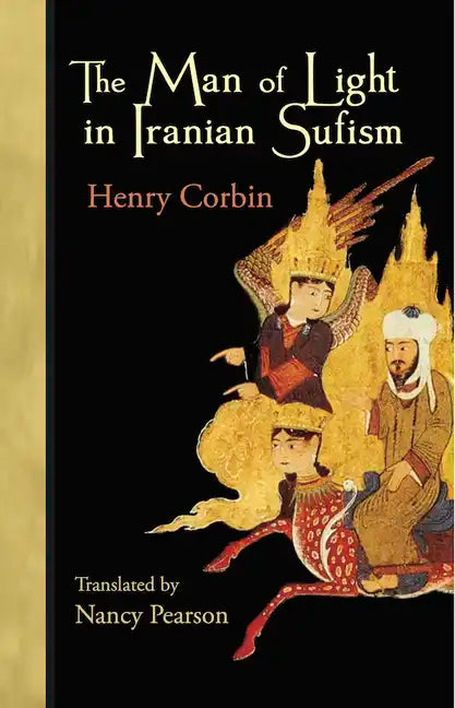 The Man of Light in Iranian Sufism - Paperback