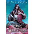 A Dawn with the Wolf Knight - Paperback