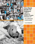 First Dutch Reader for Beginners Volume 2: Bilingual for Speakers of English Elementary A2 - Paperback
