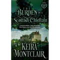 The Burden of a Scottish Chieftain - Paperback