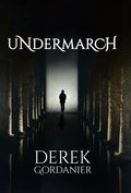 Undermarch - Hardcover