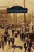 Lost Galveston - Hardcover