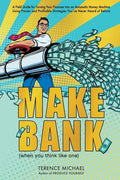 Make Bank (when you think like one) - Paperback
