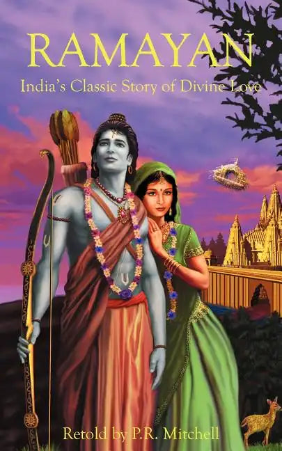 Ramayan: India's Classic Story of Divine Love - Paperback