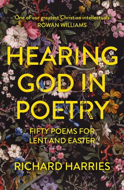 Hearing God in Poetry: Fifty Poems for Lent and Easter - Paperback
