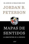 Mapas de Sentidos: La Arquitectura de la Creencia / Maps of Meaning - Paperback