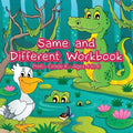 Same and Different Workbook Prek-Grade K - Ages 4 to 6 - Paperback