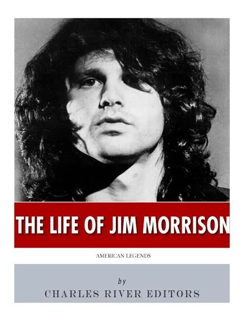 American Legends: The Life of Jim Morrison - Paperback