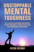 Unstoppable Mental Toughness - Paperback