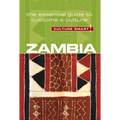 Zambia - Culture Smart!: The Essential Guide to Customs & Culture - Paperback