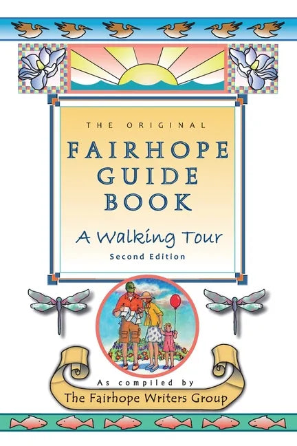 The Original Fairhope Guidebook - Paperback