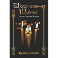 Wiccan Mysteries: Ancient Origins & Teachings - Paperback