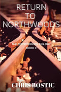 Return to Northwoods - Paperback
